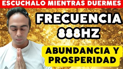 frecuencia 888|frecuencia 888 para la abundancia.
